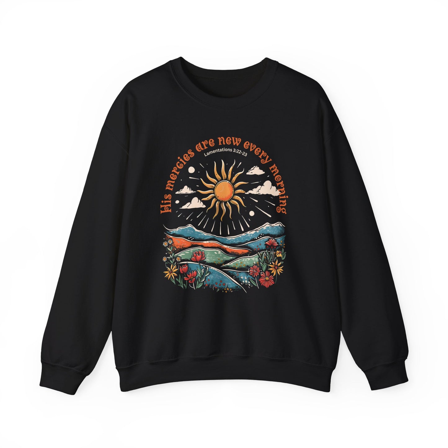 His Mercies are New Every Morning Unisex Heavy Blend Crewneck Sweatshirt, Christian Merch, Christian Streetwear, Ministry Shirt, Faith Based Shirt, Jesus Apparel