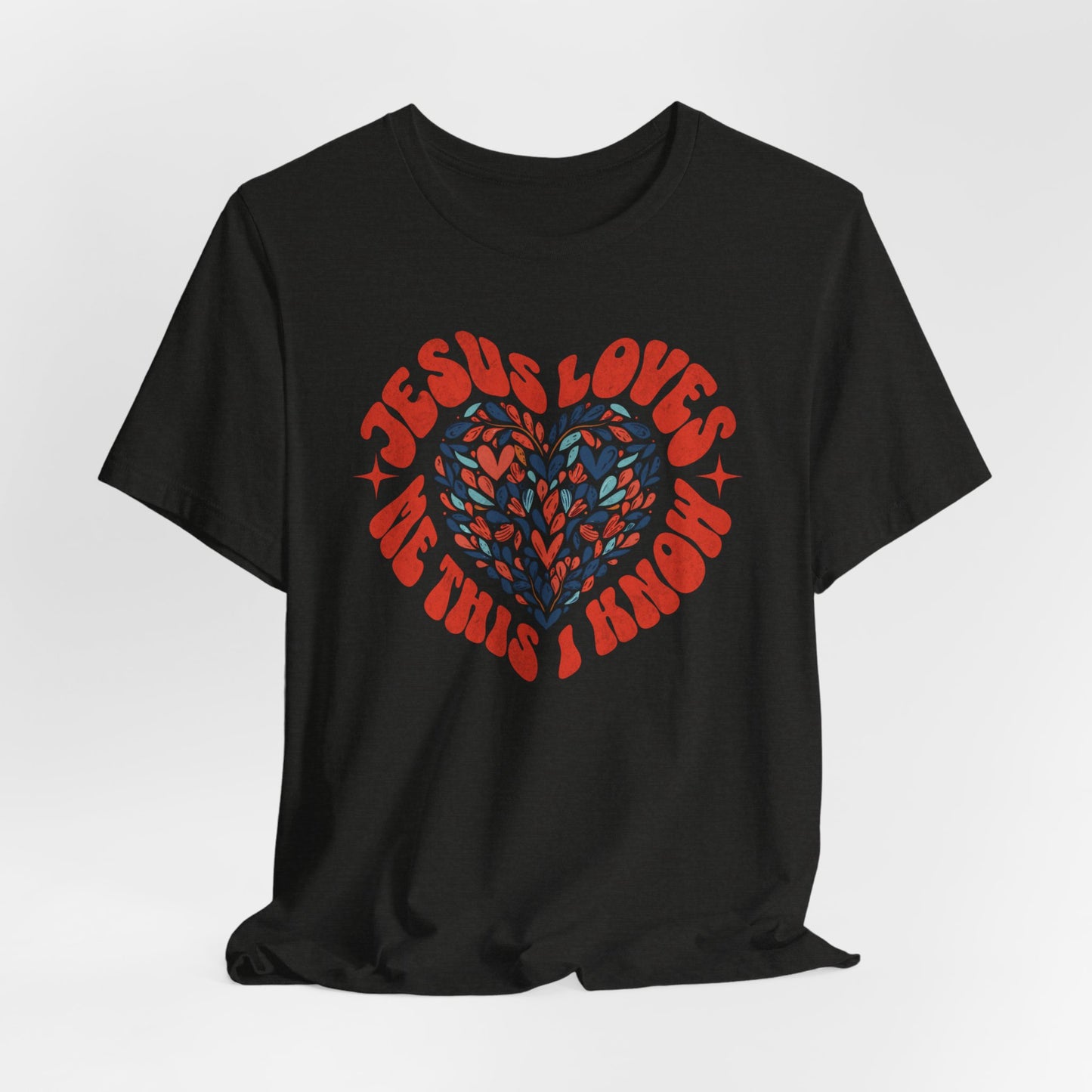 Jesus Loves Me This I Know Unisex Jersey Short Sleeve Tee, Christian Merch, Jesus Loves You, Faith Based Shirt, Christian Apparel, Jesus Apparel