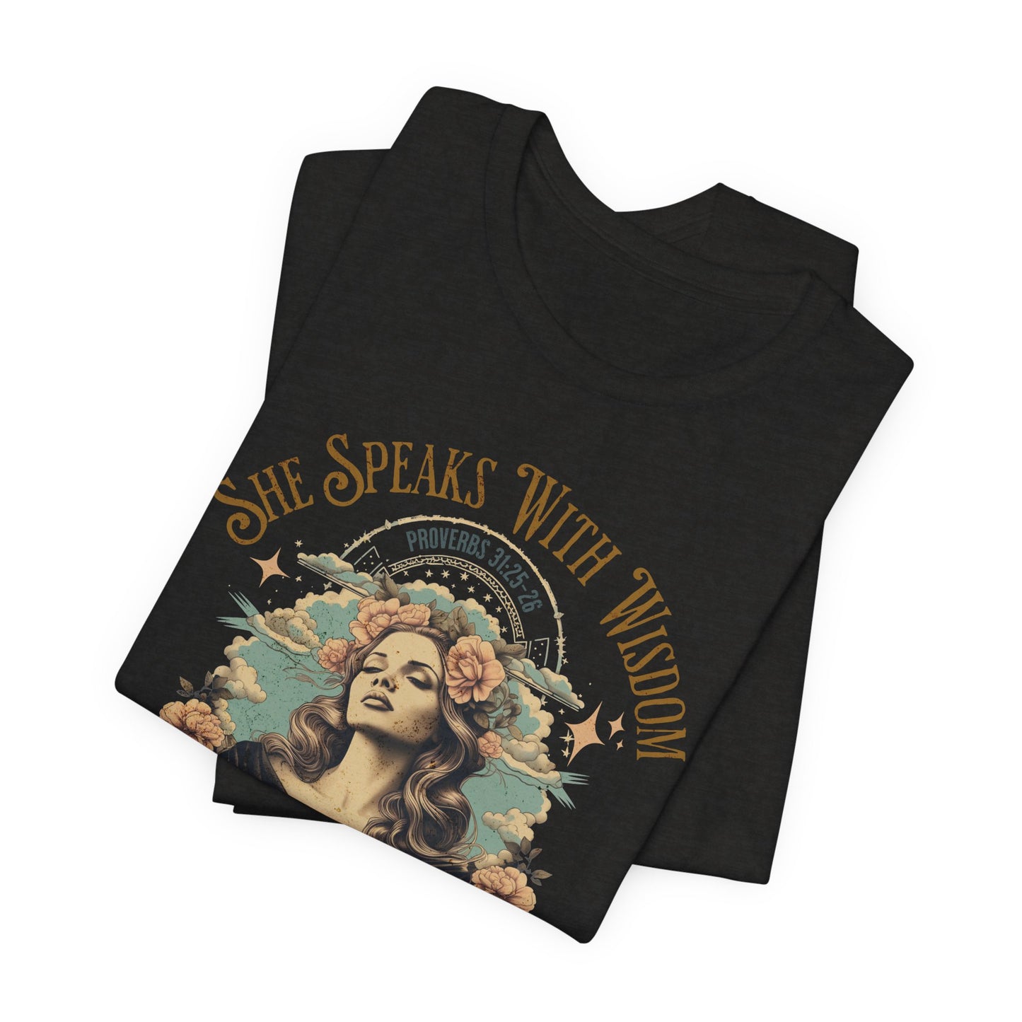 She Speaks with Wisdom T-Shirt - Unisex Jersey Short Sleeve Tee, Christian Merch, Christian Streetwear, Faith Based Shirt