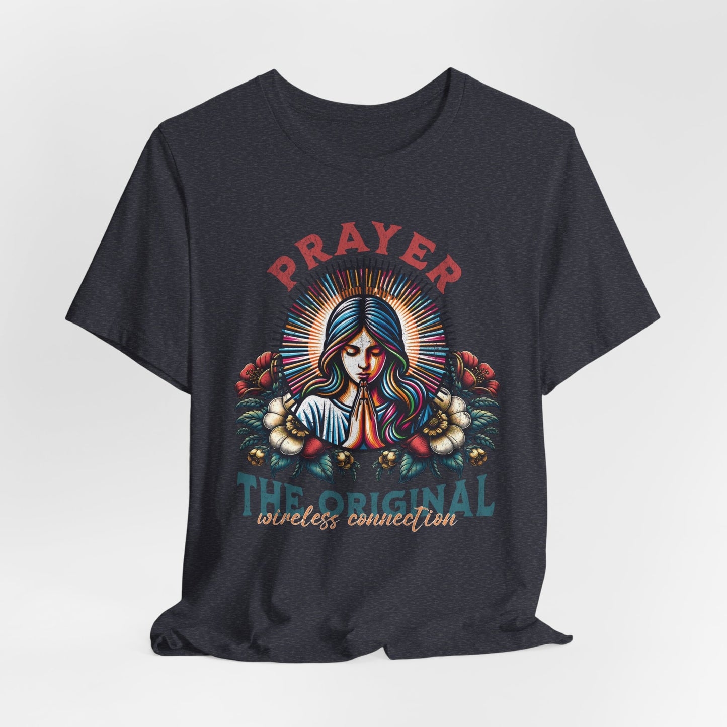 Prayer the Original Wireless Connection T-Shirt - Unisex Jersey Short Sleeve Tee, Christian Merch, Christian Streetwear, Jesus Apparel, Religious Tees