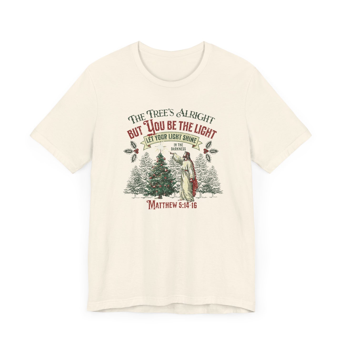 Be the Light Christmas T-Shirt - Unisex Jersey Short Sleeve Tee, Christian Merch, Christian Streetwear, Ministry Shirt, Faith Based Shirt, Praise Tee, Jesus Apparel