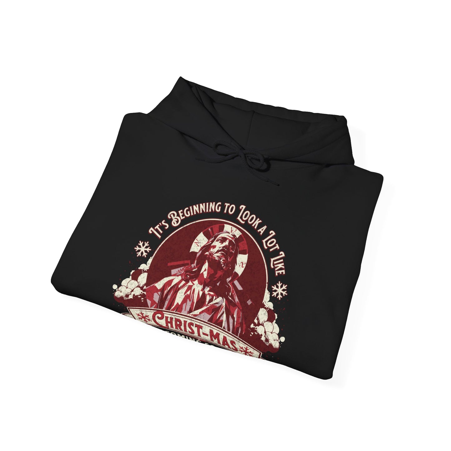 It's Beginning to Look A Lot like Christ-mas Unisex Heavy Blend™ Hooded Sweatshirt, Christian Merch, Christian Streetwear, Ministry Shirt, Faith Based Shirt, Praise Hoodie
