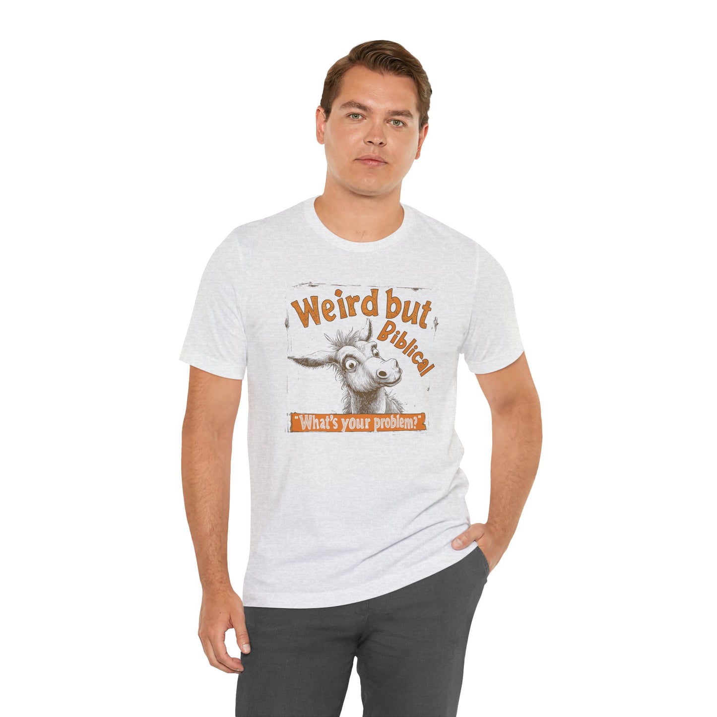 Weird but Biblical Tee, Faith Based Shirt, Unisex Christian T-Shirt, Funny Jesus Apparel, Baptism Gifts, Gift for Pastor or Church Friend