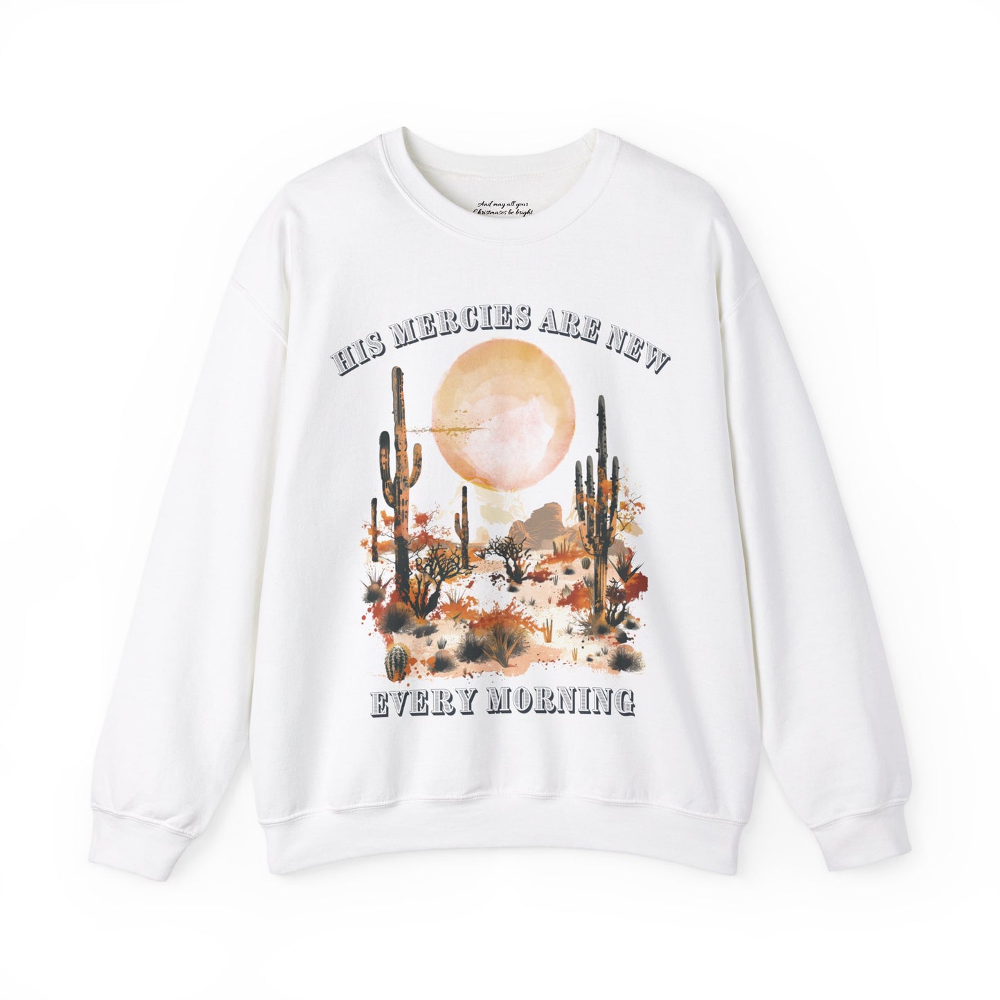 His Mercies are New Every Morning Sweatshirt, Unisex Heavy Blend™ Crewneck, Christian Apparel, Biblical Clothing, Inspirational Apparel, Jesus Shirt