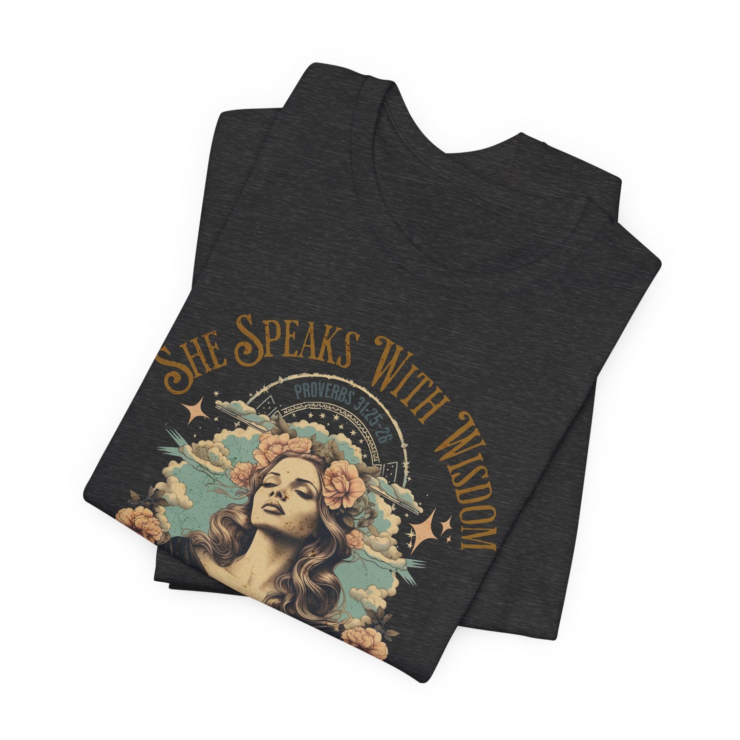 She Speaks with Wisdom T-Shirt - Unisex Jersey Short Sleeve Tee, Christian Merch, Christian Streetwear, Faith Based Shirt
