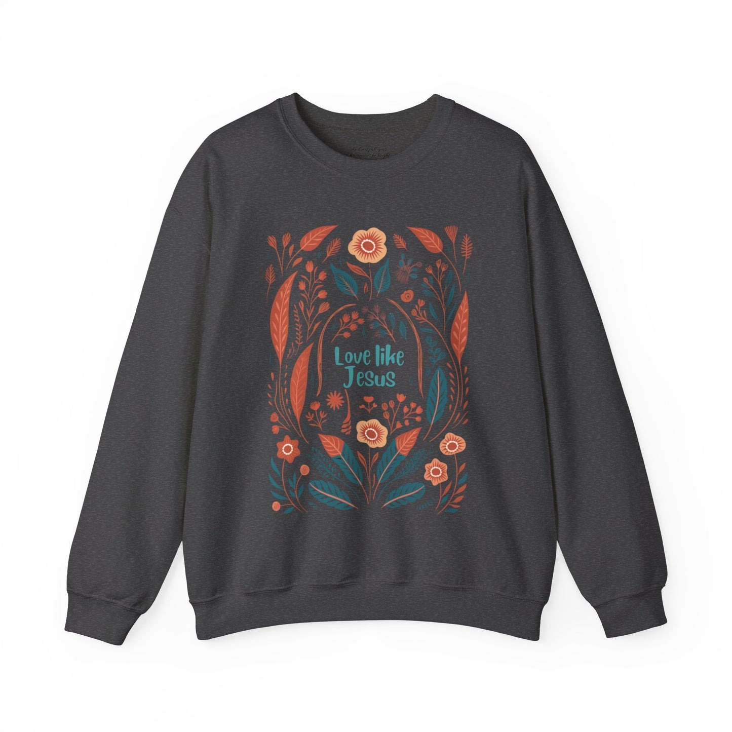 Love Like Jesus Sweatshirt, Unisex Heavy Blend™ Crewneck, Christian Apparel, Biblical Clothing, Inspirational Apparel, Jesus Shirt
