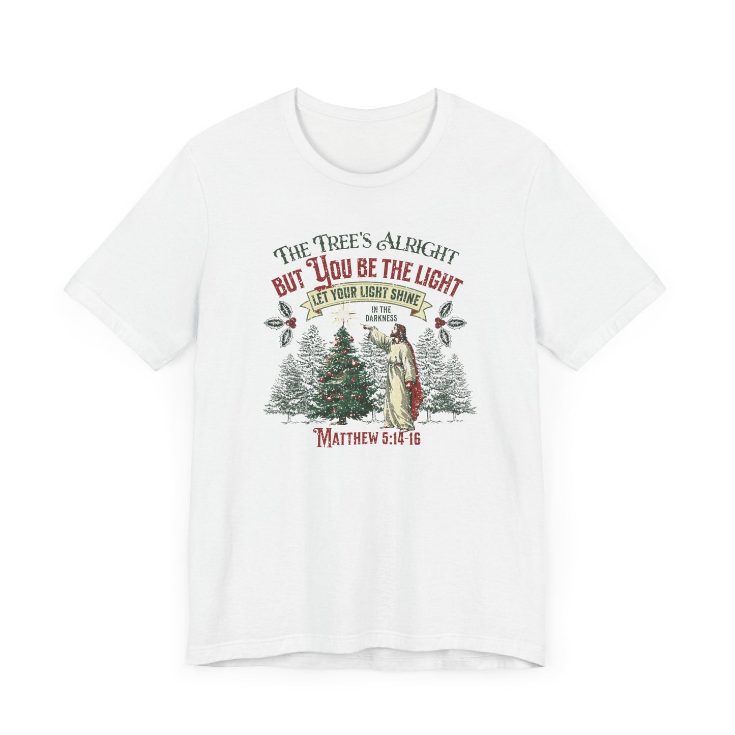 Be the Light Christmas T-Shirt - Unisex Jersey Short Sleeve Tee, Christian Merch, Christian Streetwear, Ministry Shirt, Faith Based Shirt, Praise Tee, Jesus Apparel