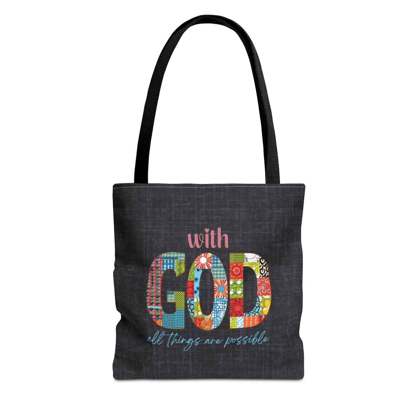 With God all Things are Possible Tote Bag, Christian Merch, Gifts of the Holy Spirit, Travel Bag, Bible Bag, , Book Bag, Getaway Bag, Secret Santa Gift, Gift for Church People
