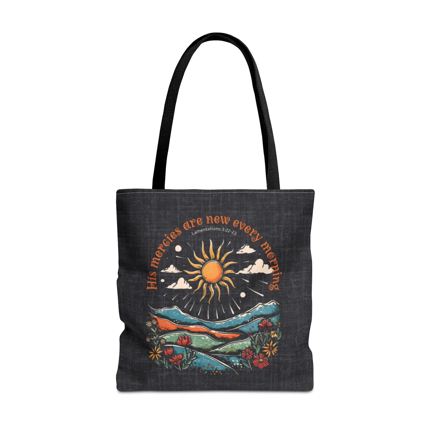 His Mercies are New Every Morning Tote Bag, Christian Merch, Gifts of the Holy Spirit, Travel Bag, Bible Bag, , Book Bag, Getaway Bag, Secret Santa Gift, Gift for Church People