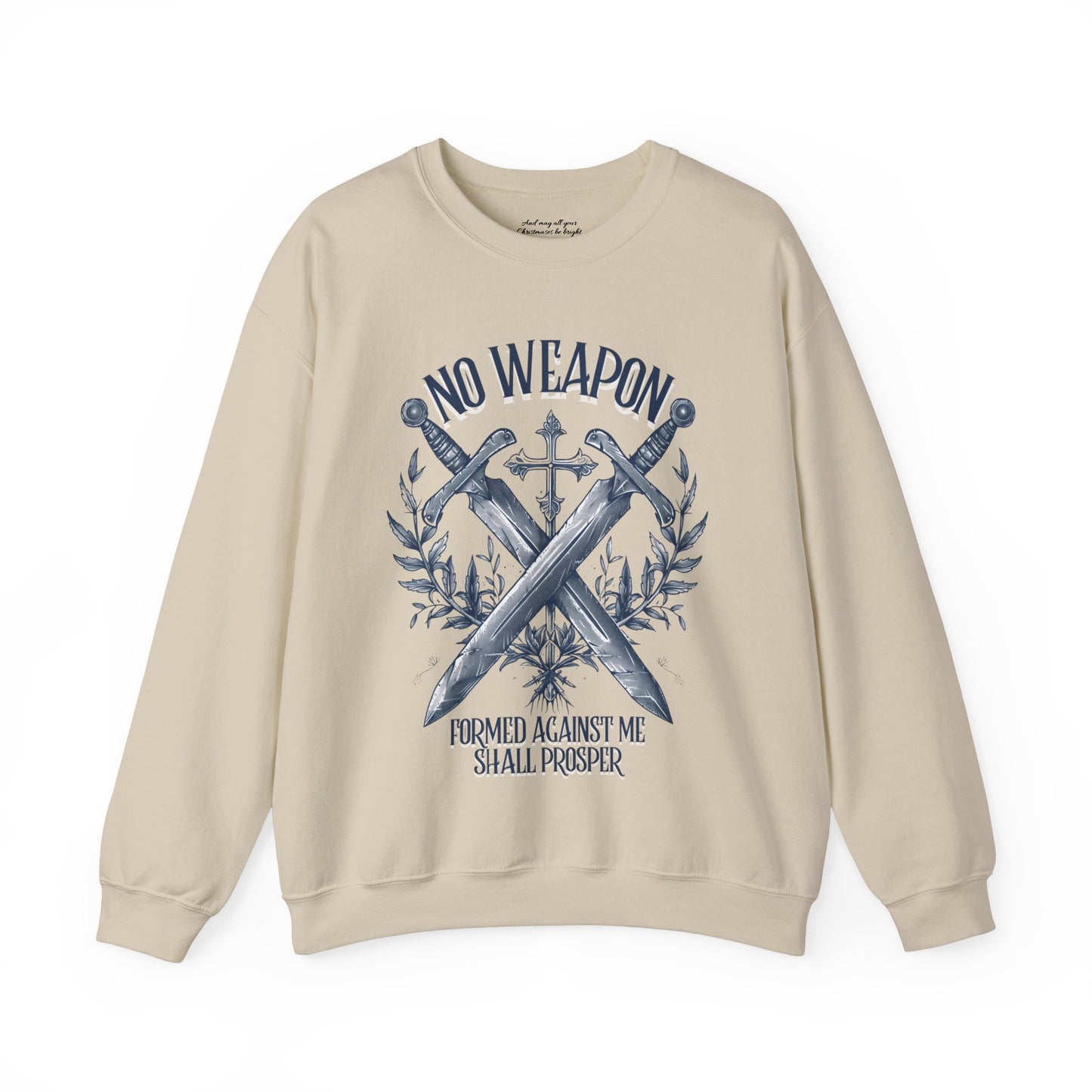 No Weapon Formed Against Me Shall Prosper Sweatshirt, Unisex Heavy Blend™ Crewneck, Christian Apparel, Biblical Clothing, Inspirational Apparel, Jesus Shirt