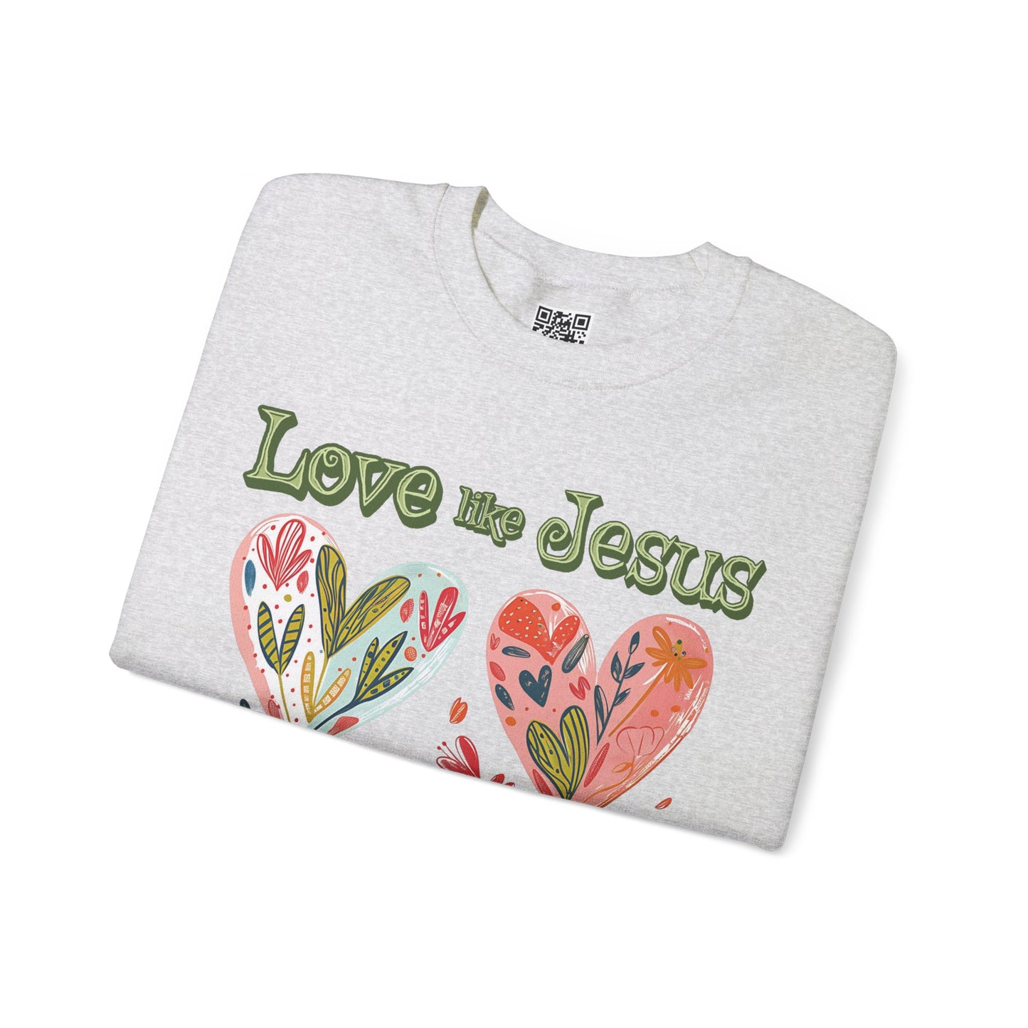 Love like Jesus Unisex Heavy Blend Crewneck Sweatshirt, Christian Merch, Christian Streetwear, Ministry Shirt, Faith Based Shirt, Jesus Apparel