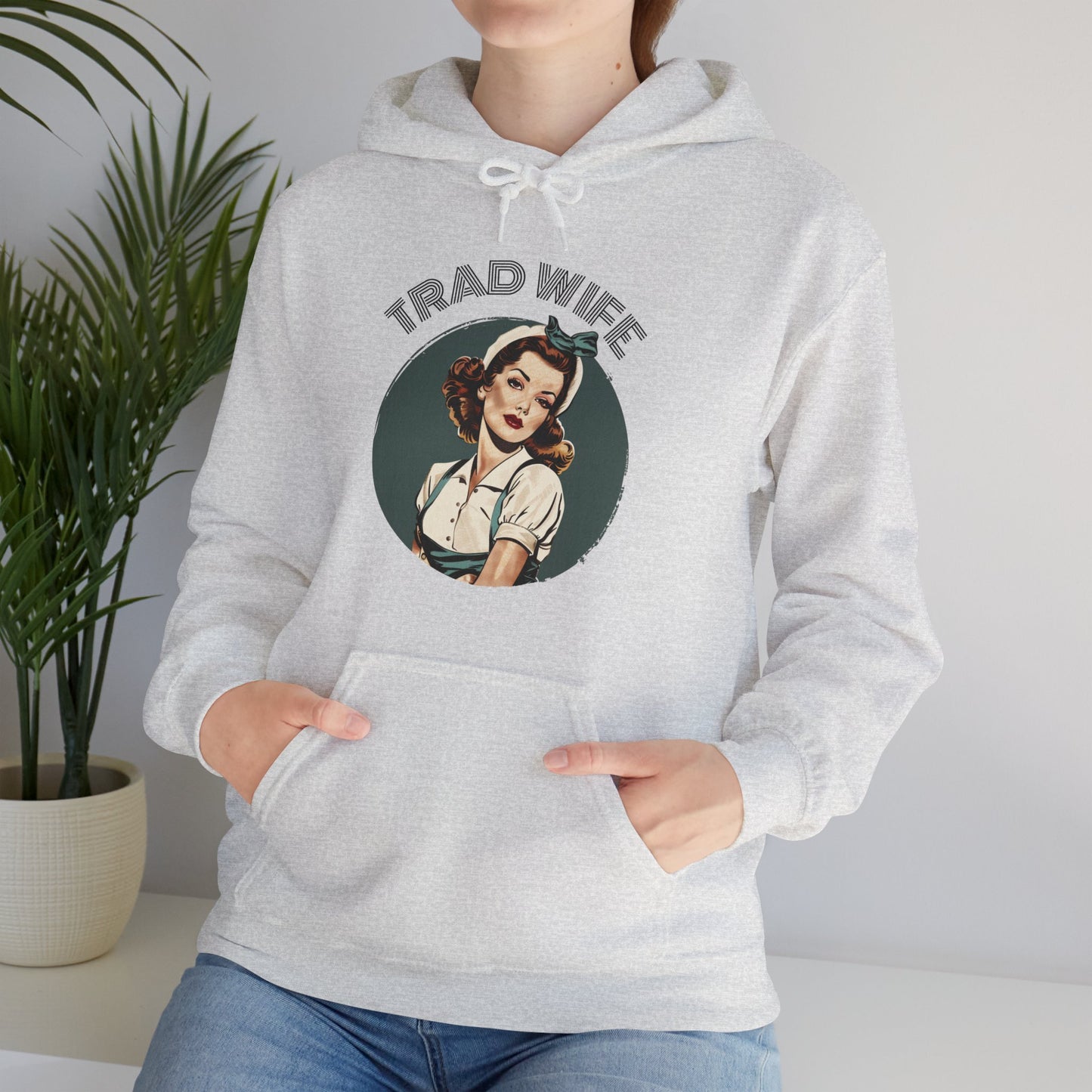 Trad Wife Hoodie, Wifey, Traditional Wife Hoodie, Wifely Gift, Vintage Housewife Sweater, Real Housewife Gift, Wifely Gift, 1950s Housewife
