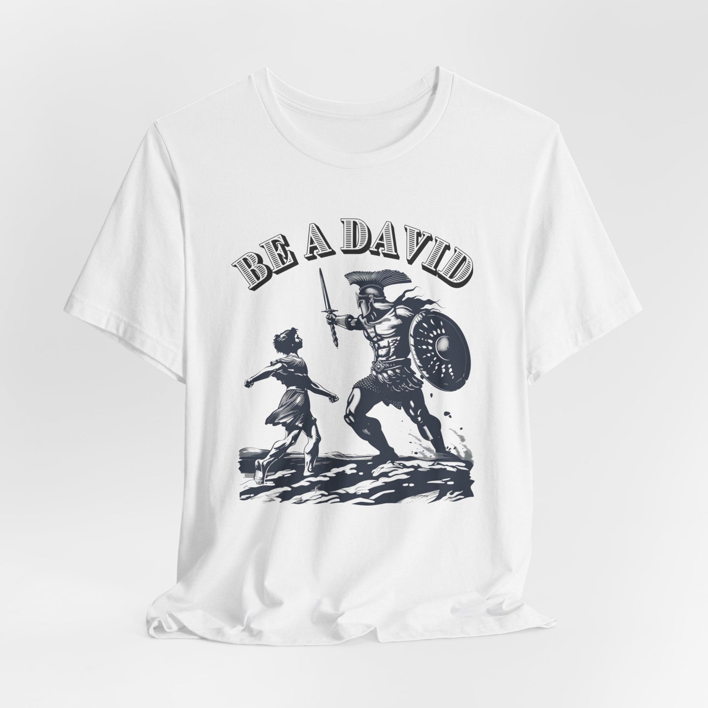 Be a David Unisex Jersey Short Sleeve Tee, Christian Merch, Jesus Loves You, Faith Based Shirt, Christian Apparel, Jesus Apparel