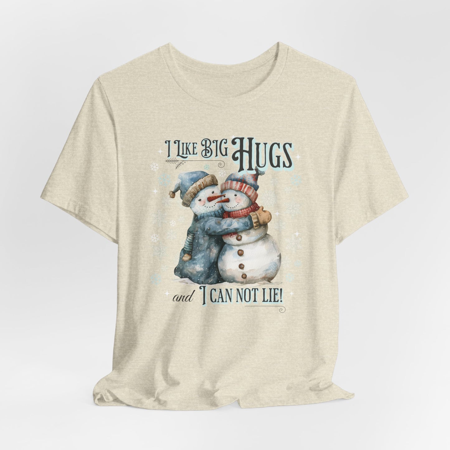 Snowman I Like Big Hugs T-Shirt, Unisex Jersey Short Sleeve Crewneck Tee, Funny Christmas Eve Sweater Gift, Secret Santa, Frosty the Snowman Shirt