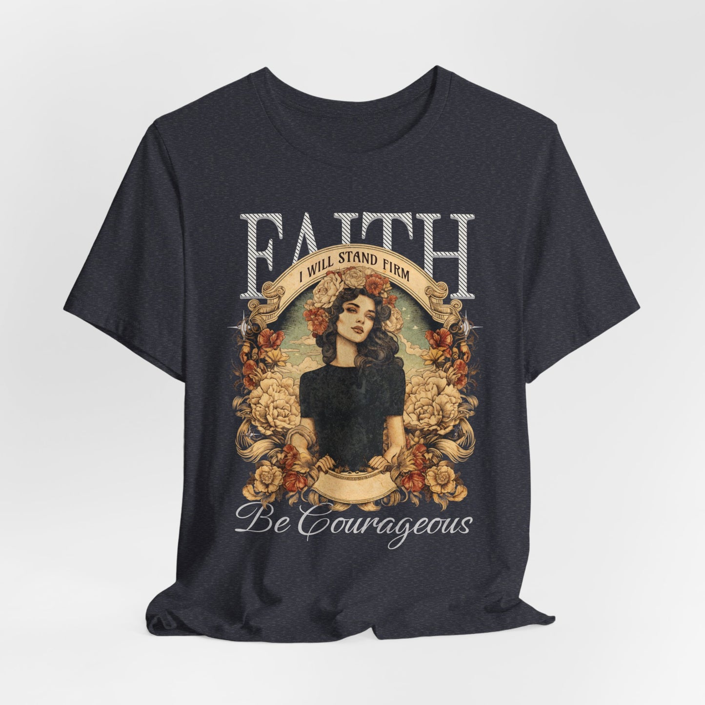 Be Courageous T-Shirt - Unisex Jersey Short Sleeve Tee, Christian Merch, Christian Streetwear, Faith Based Shirt, Jesus Apparel