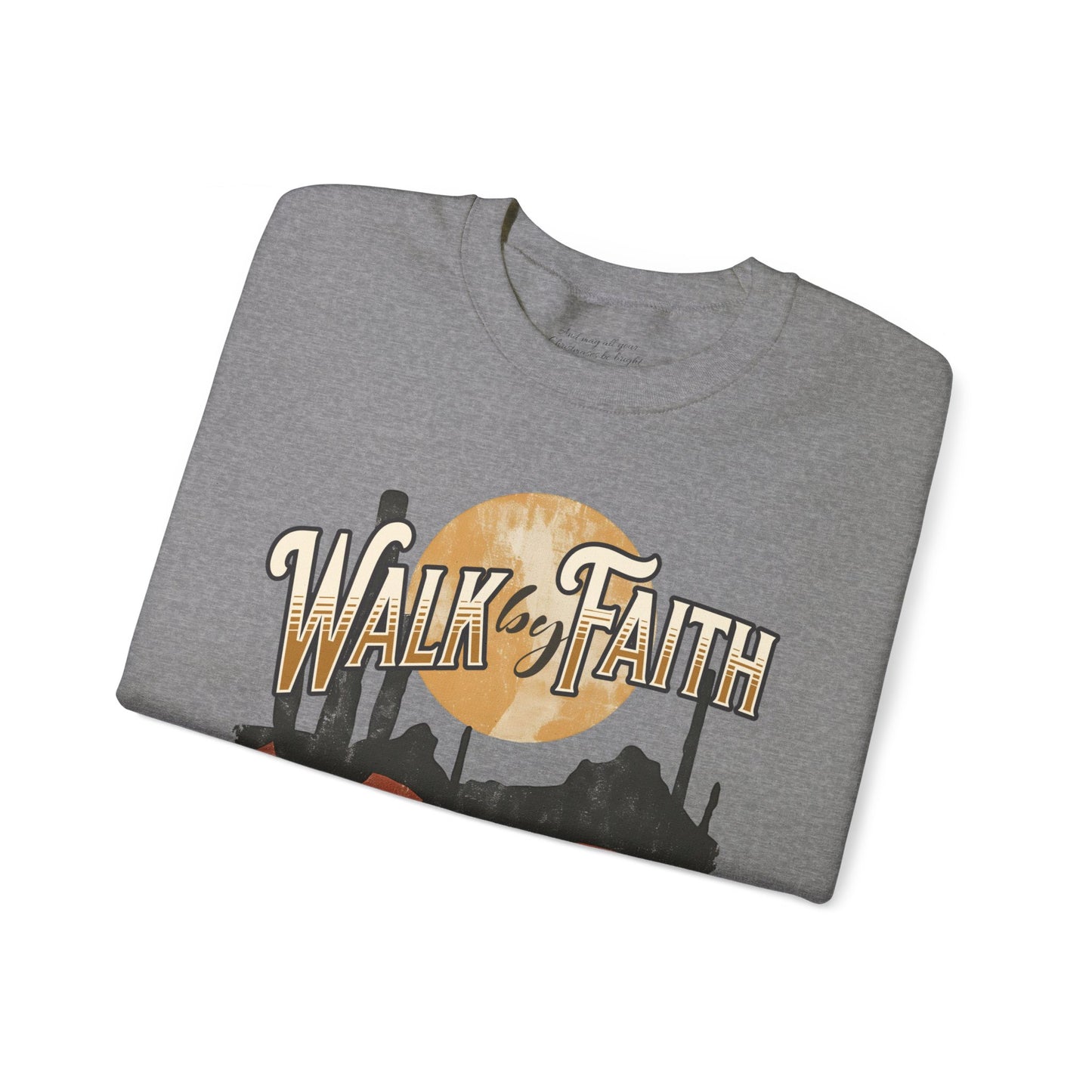 Walk by Faith Sweatshirt, Unisex Heavy Blend Crewneck, Jesus is the Reason, Jesus is King, Christian Merch, Glory to God