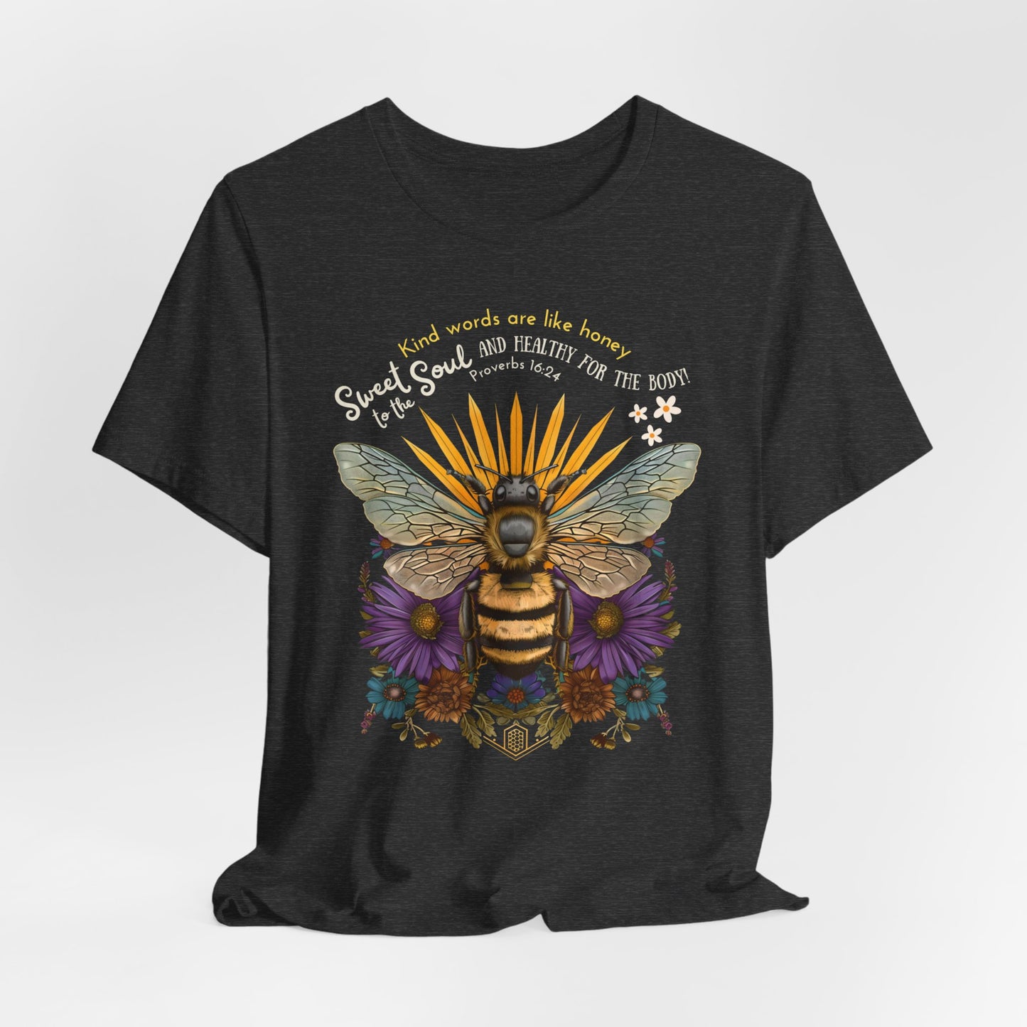 Kind Words are Like Honey T-Shirt - Unisex Jersey Short Sleeve Tee, Religious Apparel, Scriptural T-Shirt, Christian Tee, Church Gift, Jesus Apparel