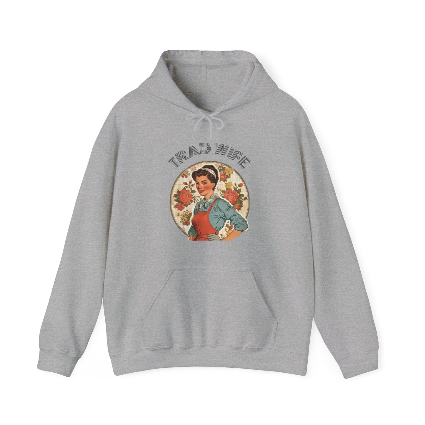 Trad Wife Hoodie, Wifey, Traditional Wife Hoodie, Wifely Gift, Vintage Housewife Sweater, Real Housewife Gift, Wifely Gift, 1950s Housewife