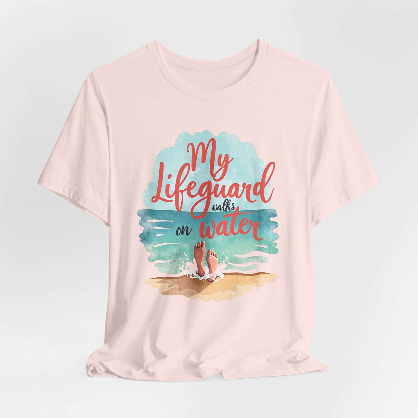 My Lifeguard Walks on Water T-Shirt - Unisex Jersey Short Sleeve Tee, Christian Merch, Christian Streetwear, Jesus Apparel, Religious Tees