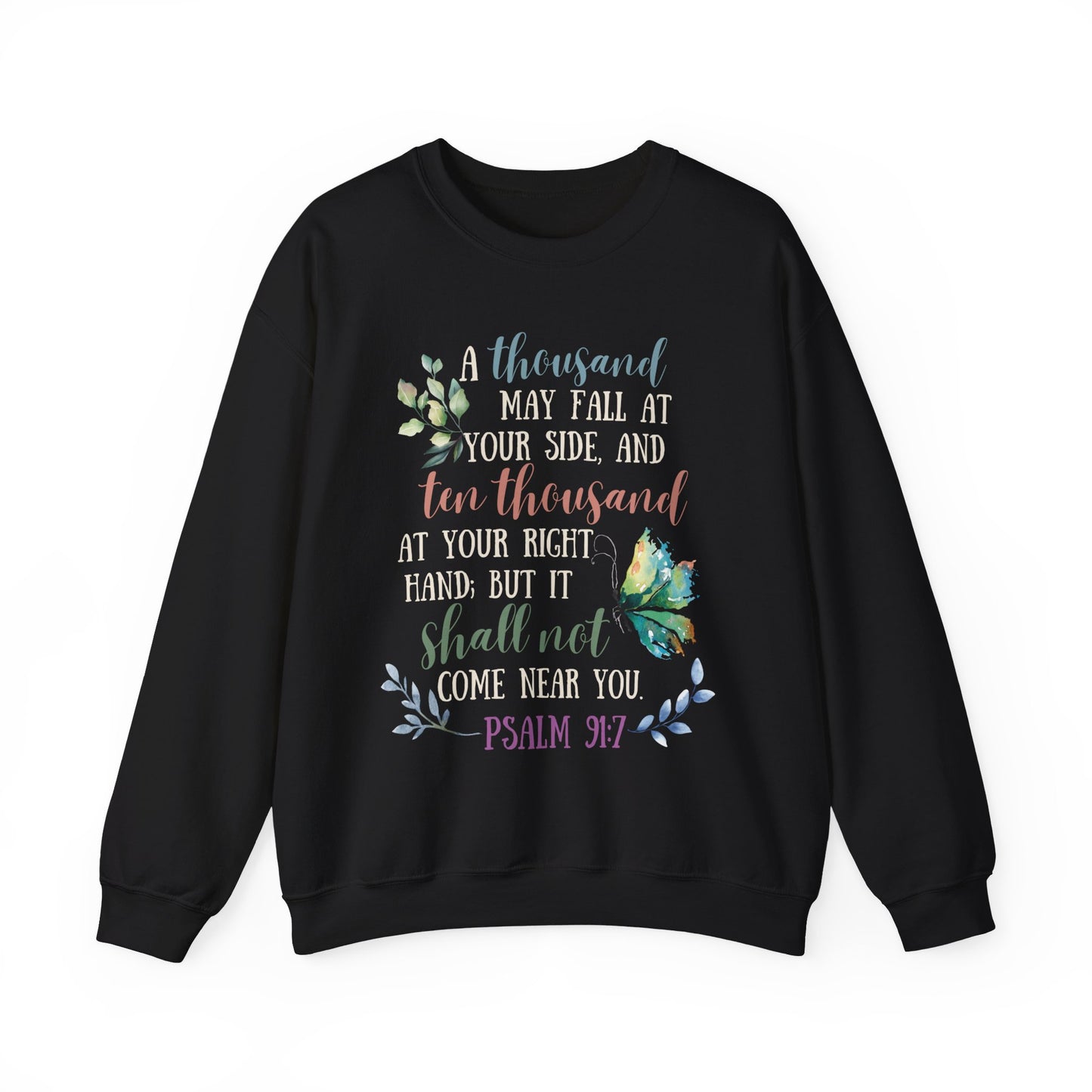 Psalm 91:7 Sweatshirt - Unisex Heavy Blend™ Crewneck Sweatshirt, Jesus Lovers, Christian Gifts, Faith Apparel, Christian Merch, Jesus Apparel