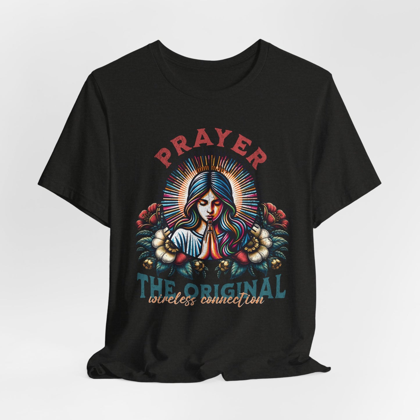 Prayer the Original Wireless Connection T-Shirt - Unisex Jersey Short Sleeve Tee, Christian Merch, Christian Streetwear, Jesus Apparel, Religious Tees