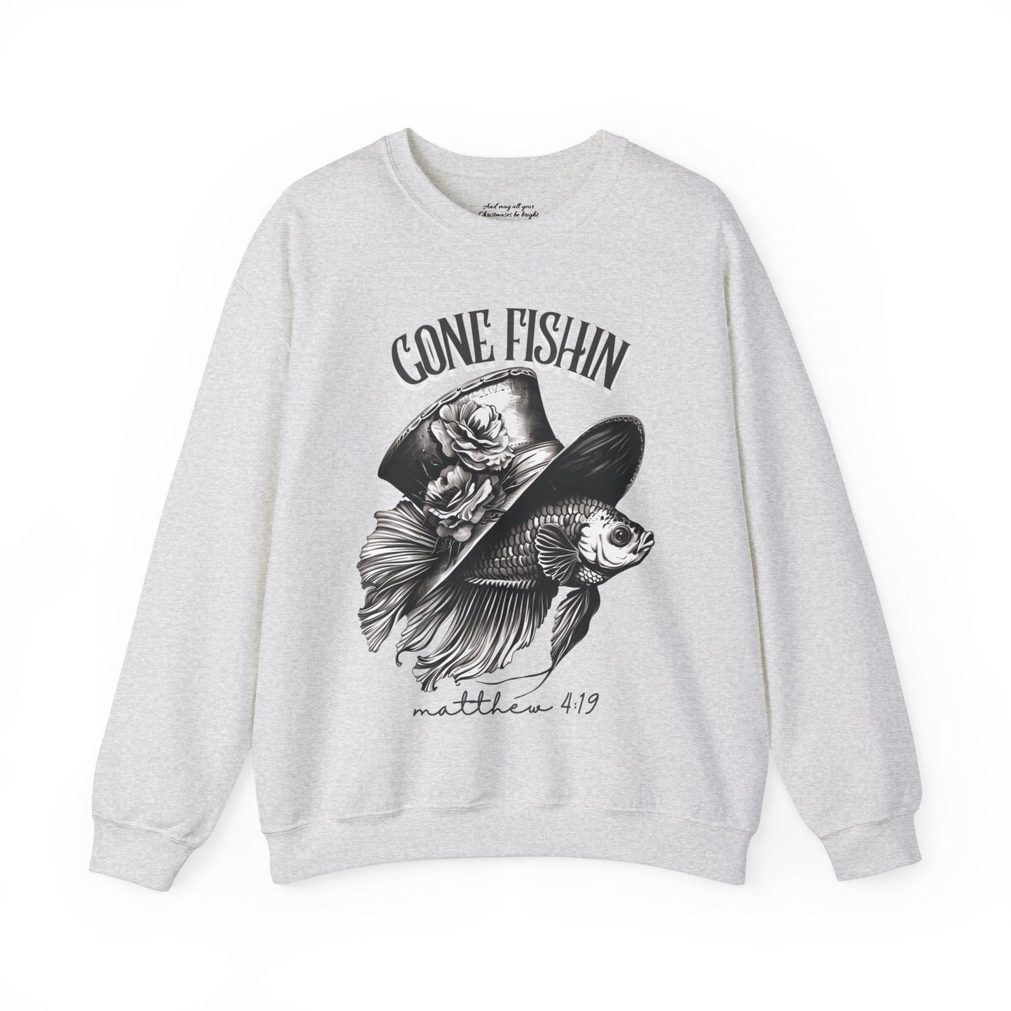 Gone Fishin' Sweatshirt, Unisex Heavy Blend™ Crewneck, Christian Apparel, Biblical Clothing, Inspirational Apparel, Jesus Shirt