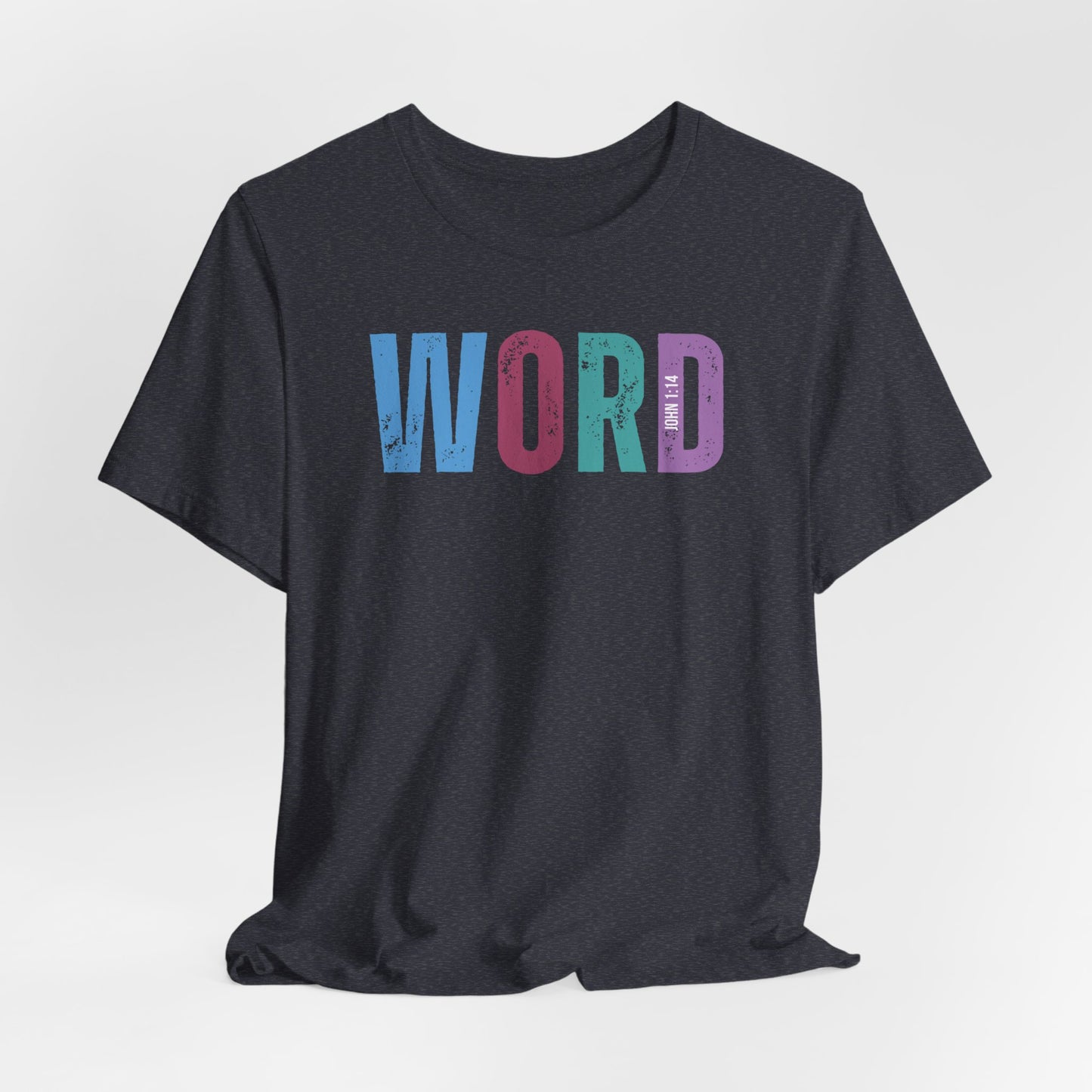 Word, John 1:14 T-shirt - Unisex Jersey Short Sleeve Tee, Christian Merch, Christian Streetwear, Faith Based Shirt, Christian Apparel, Christian Shirts