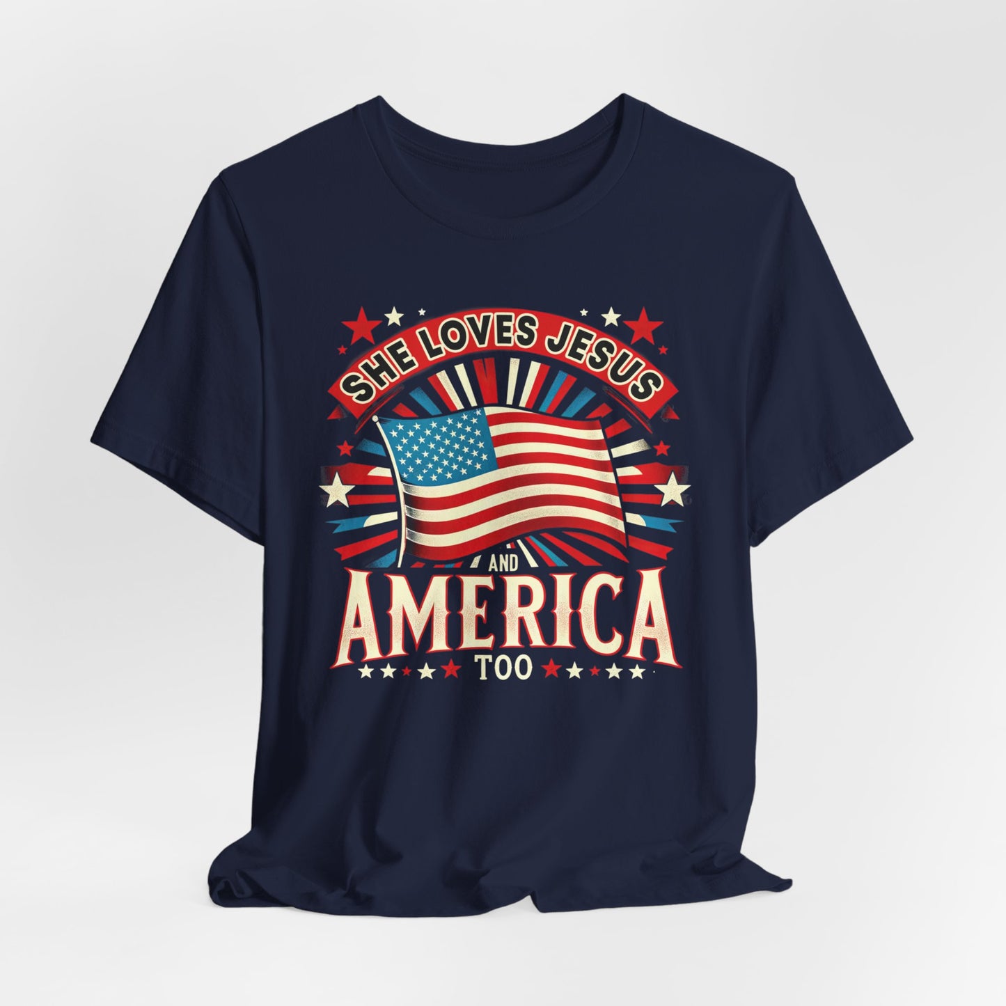 She Loves Jesus and America Too T-Shirt - Unisex Jersey Short Sleeve Tee, Christian Merch, Christian Streetwear, Faith Based Shirt, Jesus Apparel