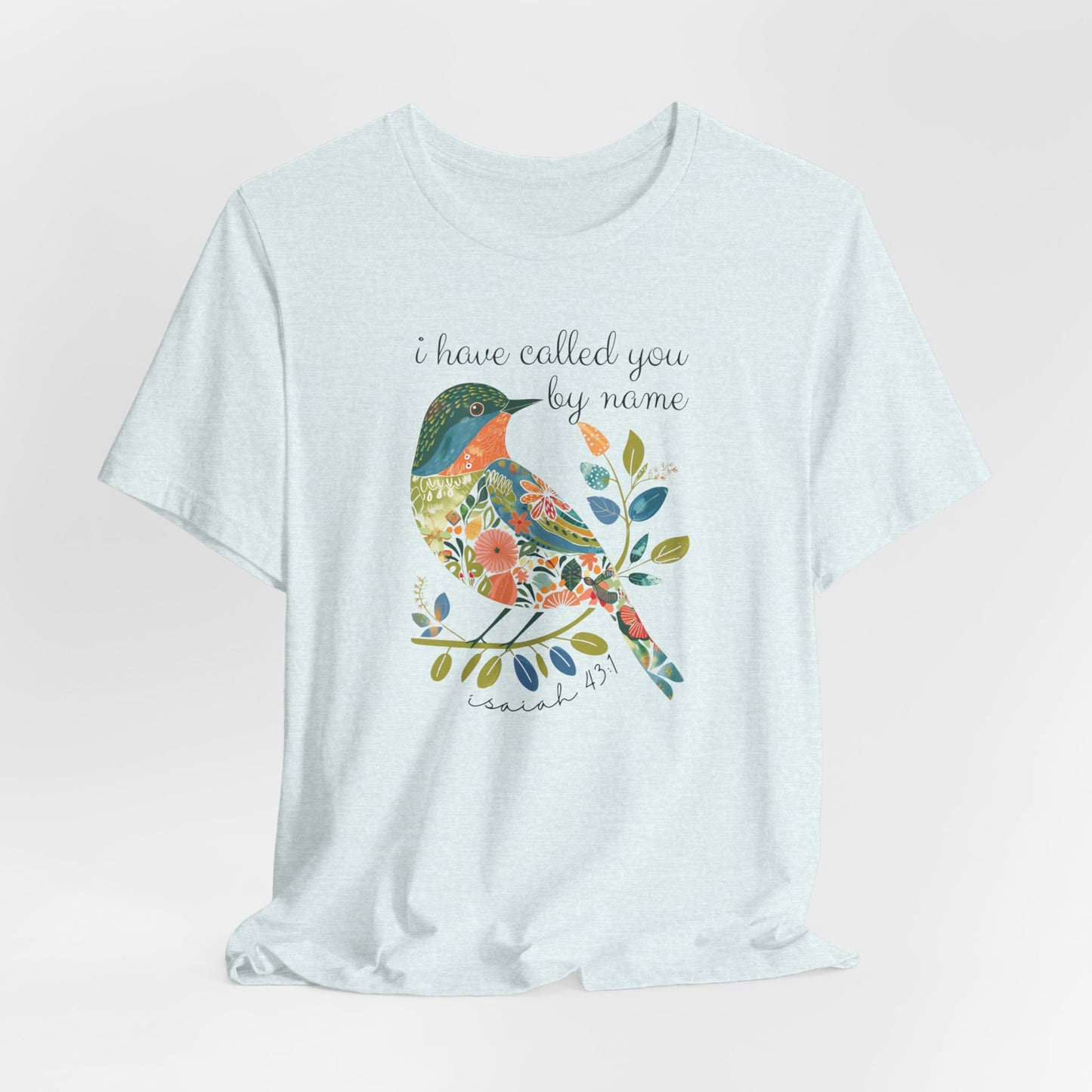 I Have Called You by Name Unisex Jersey Short Sleeve Tee, Christian Merch, Jesus Loves You, Faith Based Shirt, Christian Apparel, Jesus Apparel