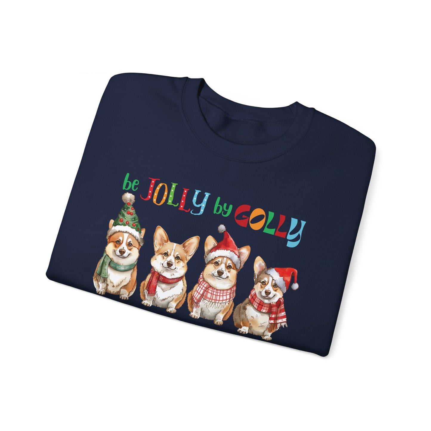 Be Jolly by Golly Corgi Christmas Sweatshirt, Unisex Heavy Blend™ Crewneck, Dog People, Veterinarian Gift, Dog Christmas Secret Santa