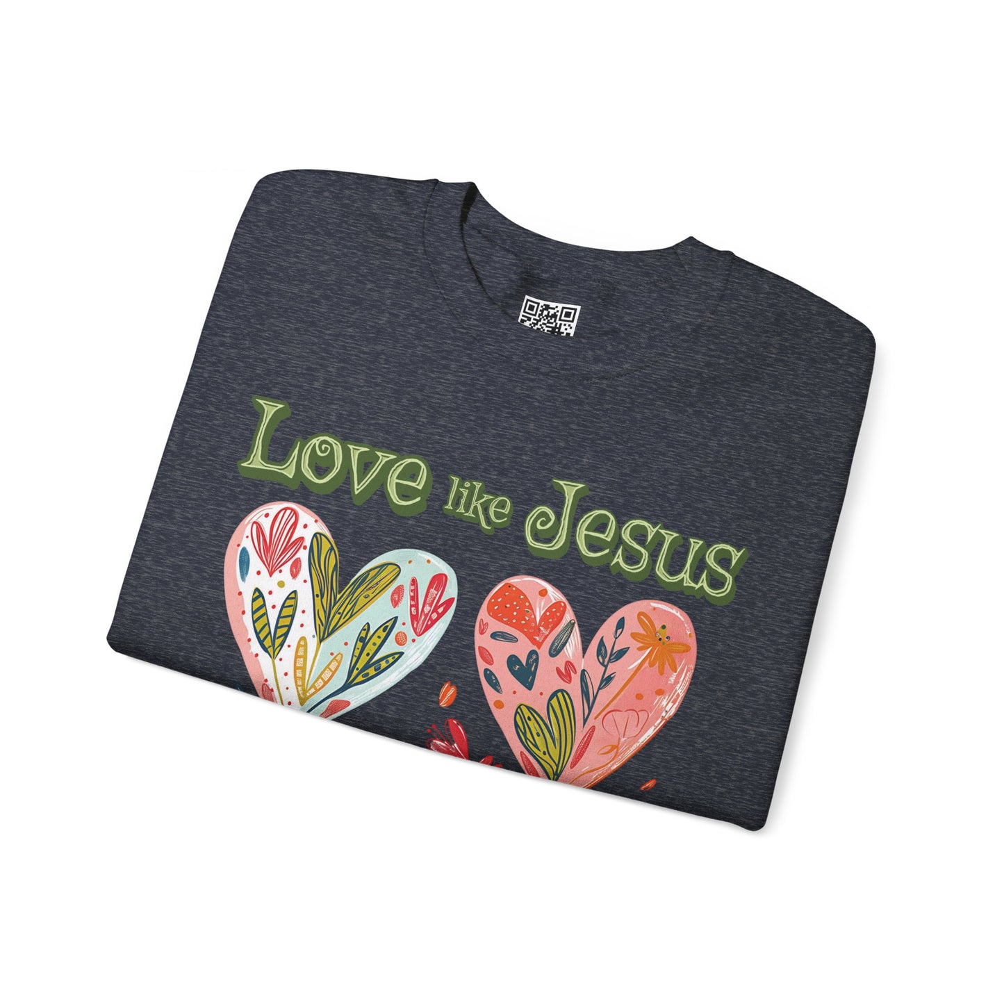 Love like Jesus Unisex Heavy Blend Crewneck Sweatshirt, Christian Merch, Christian Streetwear, Ministry Shirt, Faith Based Shirt, Jesus Apparel