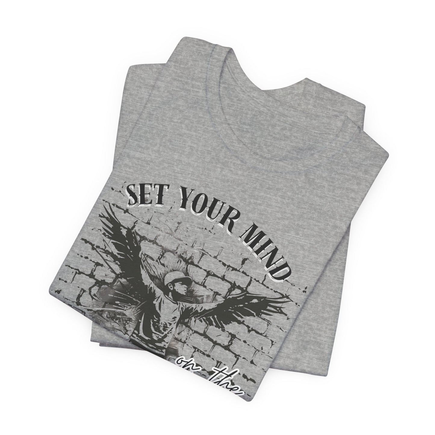 Set Your Mind on the Things Above Unisex Jersey Short Sleeve Tee, Christian Merch, Jesus Loves You, Faith Based Shirt, Christian Apparel, Jesus Apparel