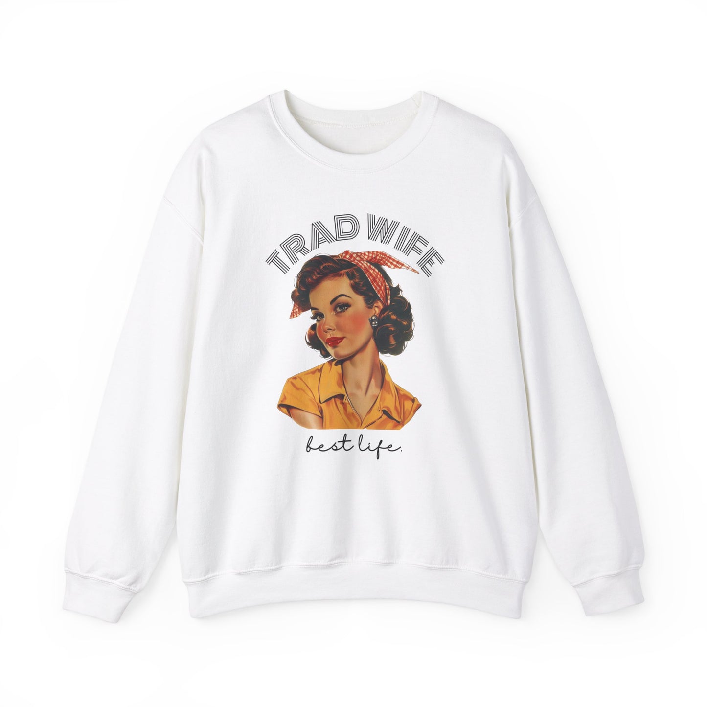 Trad Wife Sweatshirt, Wifey, Traditional Wife Tee, Wifely Gift, Vintage Housewife Shirt, Real Housewife Gift, Wifely Gift, 1950s Housewife