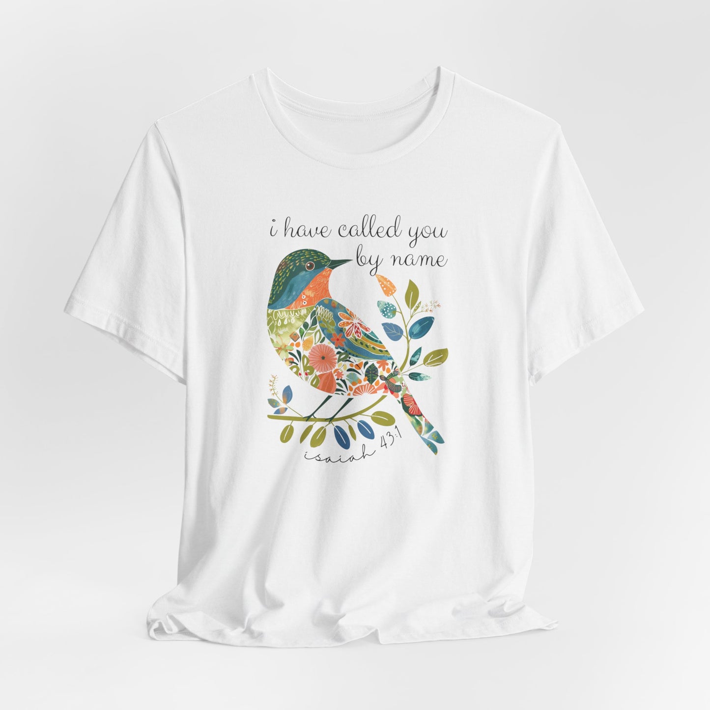 I Have Called You by Name Unisex Jersey Short Sleeve Tee, Christian Merch, Jesus Loves You, Faith Based Shirt, Christian Apparel, Jesus Apparel