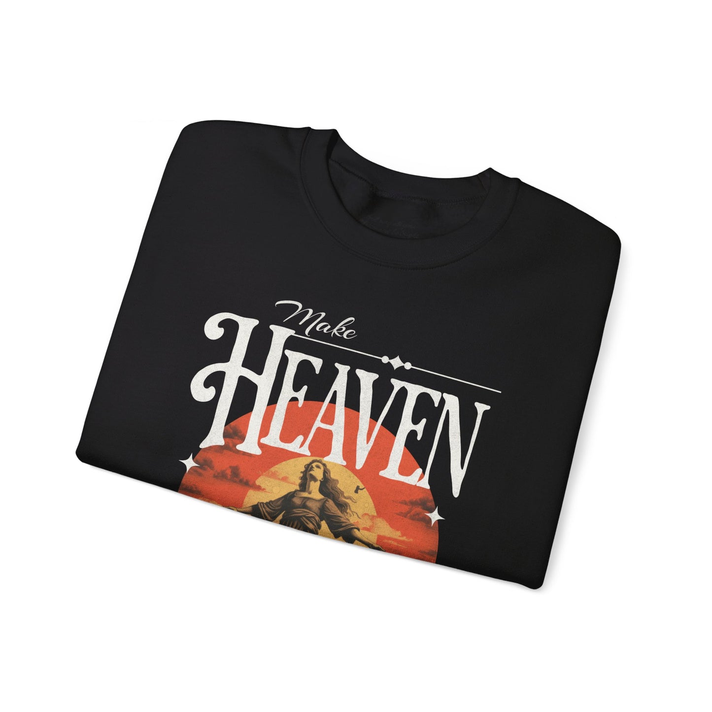 Make Heaven Crowded Sweatshirt, Unisex Heavy Blend Crewneck, Jesus is the Reason, Jesus is King, Christian Merch, Glory to God