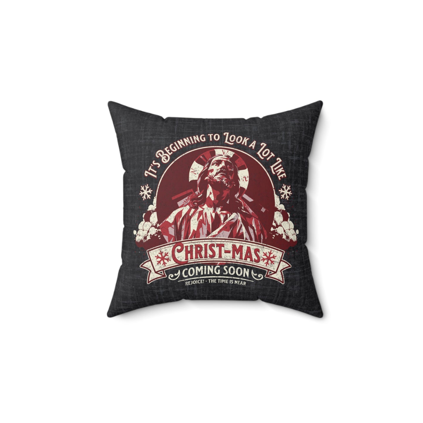 It's Beginning to Look A Lot like Christ-mas Pillow, Spun Polyester Square, Humorous Christian Throw Pillow, Christian Home Décor Gifts, Faith Based Décor, Bible Verse Décor, Gift for Church Member