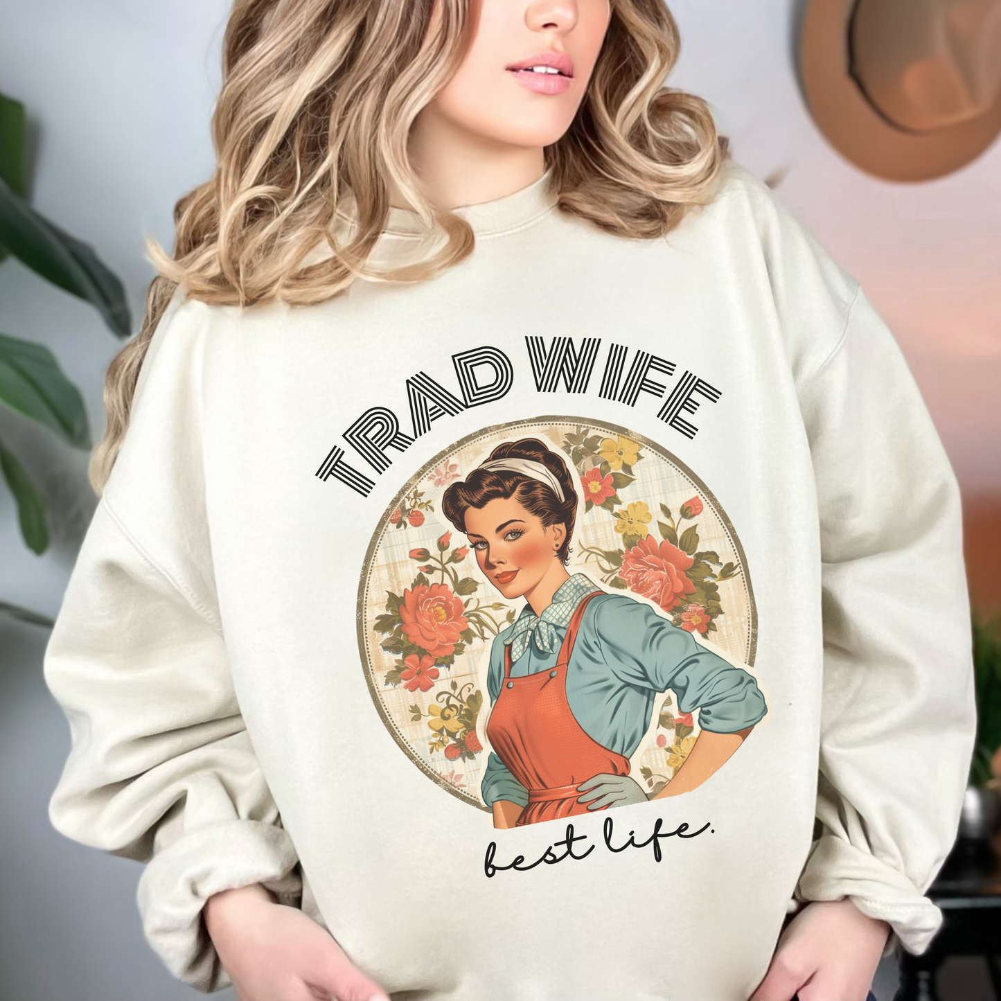 Trad Wife Sweatshirt, Wifey, Traditional Wife Tee, Wifely Gift, Vintage Housewife Shirt, Real Housewife Gift, Wifely Gift, 1950s Housewife
