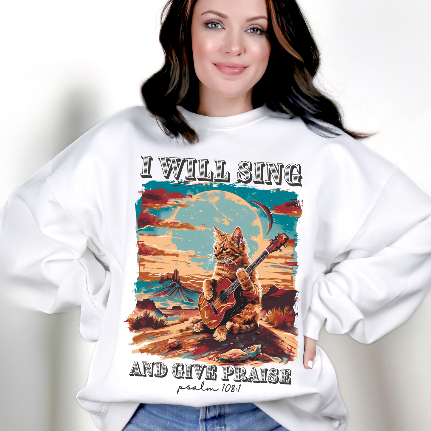 I Will Sing and Give Praise Sweatshirt, Unisex Heavy Blend™ Crewneck, Christian Apparel, Biblical Clothing, Inspirational Apparel, Jesus Shirt