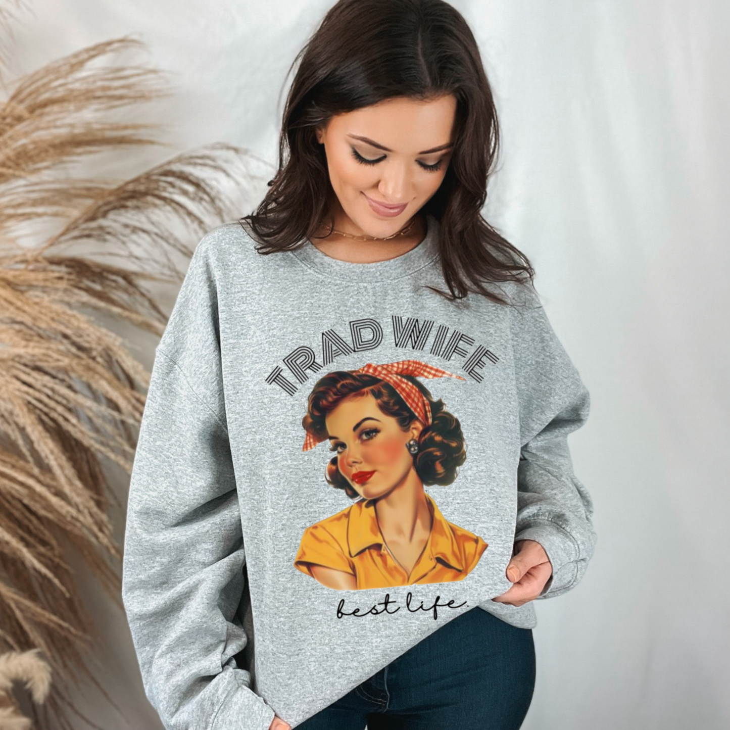 Trad Wife Sweatshirt, Wifey, Traditional Wife Tee, Wifely Gift, Vintage Housewife Shirt, Real Housewife Gift, Wifely Gift, 1950s Housewife