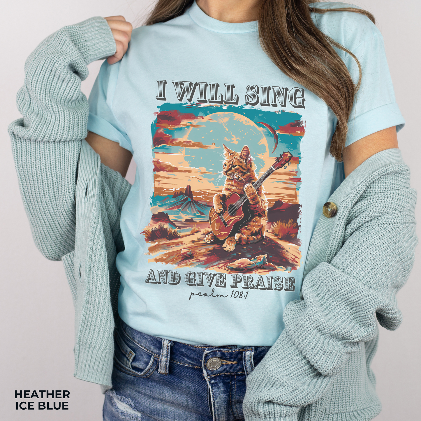 I Will Sing and Give Praise T-shirt - Unisex Jersey Short Sleeve Tee, Christian Merch, Christian Streetwear, Faith Based Shirt, Christian Apparel, Christian Shirts
