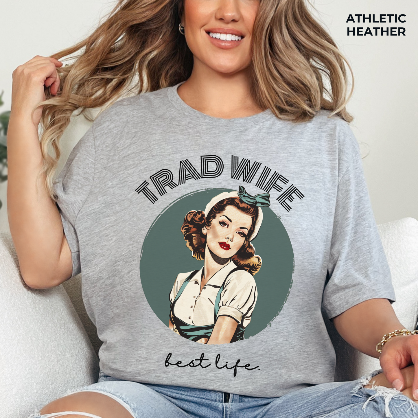 Trad Wife Jersey T-Shirt, Wifey, Traditional Wife Tee, Wifely Gift, Vintage Housewife Shirt, Real Housewife Gift, Wifely Gift, 1950s Housewife
