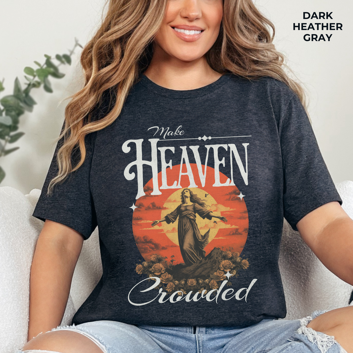 Make Heaven Crowded T-Shirt - Unisex Jersey Short Sleeve Tee, Christian Merch, Christian Streetwear, Faith Based Shirt, Jesus Apparel
