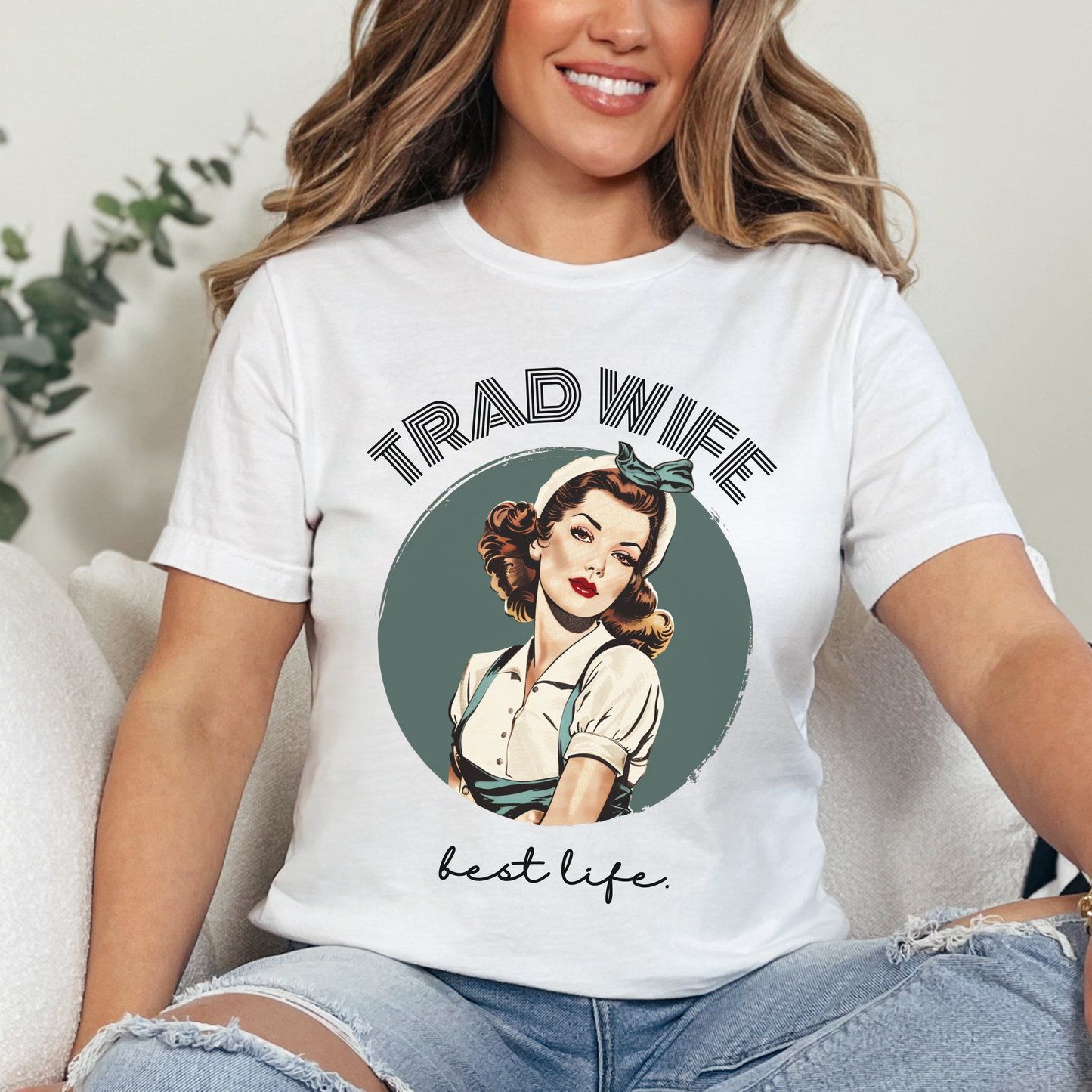 Trad Wife Jersey T-Shirt, Wifey, Traditional Wife Tee, Wifely Gift, Vintage Housewife Shirt, Real Housewife Gift, Wifely Gift, 1950s Housewife