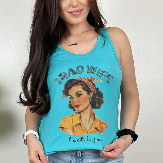 Trad Wife Women's Ideal Racerback Tank, Wifey, Traditional Wife Tank Top, Wifely Gift, Vintage Housewife Shirt, Real Housewife Gift, Wifely Gift, 1950s Housewife