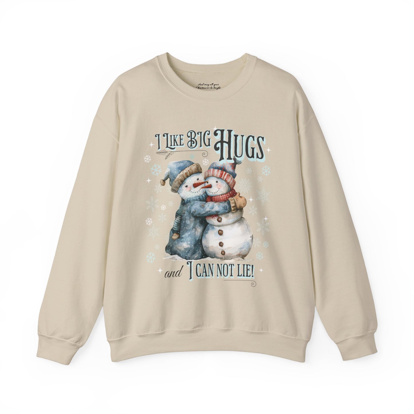 Snowman I Like Big Hugs Sweatshirt, Unisex Heavy Blend Crewneck, Funny Christmas Eve Sweater Gift, Secret Santa, Frosty the Snowman Shirt