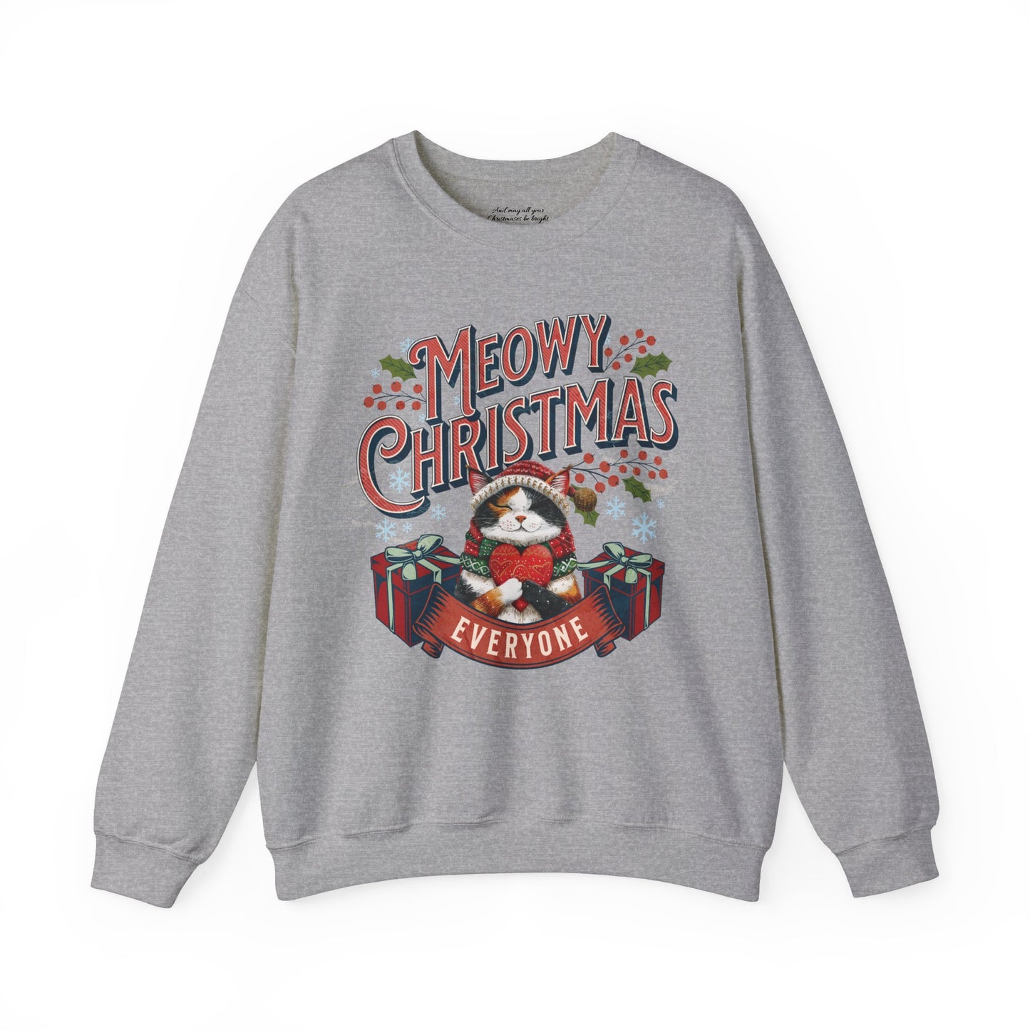 Meowy Christmas Cat Sweatshirt, Unisex Heavy Blend™ Crewneck, Cat Themed Gifts, Funny Cat Shirt, Calico Cat Sweater, Cat Mom Sweatshirt