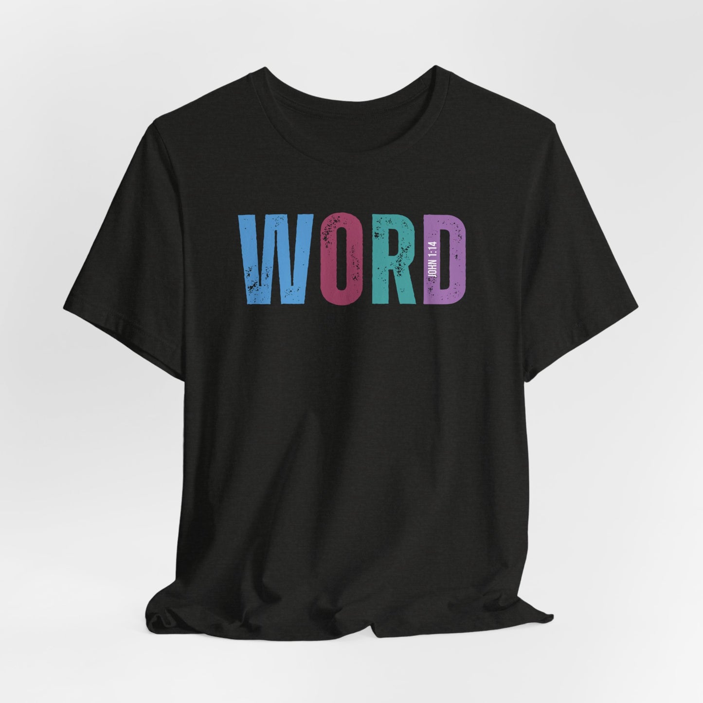 Word, John 1:14 T-shirt - Unisex Jersey Short Sleeve Tee, Christian Merch, Christian Streetwear, Faith Based Shirt, Christian Apparel, Christian Shirts