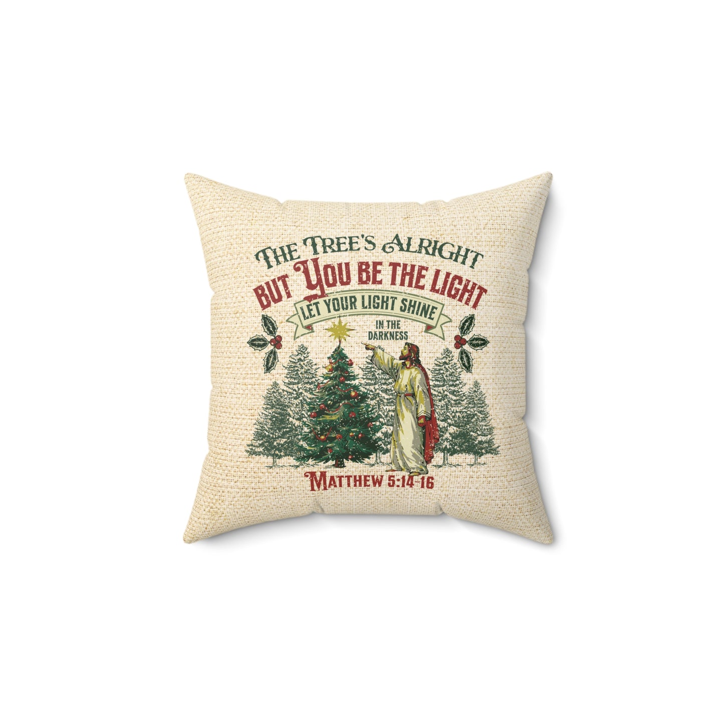 You be the Light Christmas Pillow, Spun Polyester Square, Humorous Christian Throw Pillow, Christian Home Décor Gifts, Faith Based Décor, Bible Verse Décor, Gift for Church Member