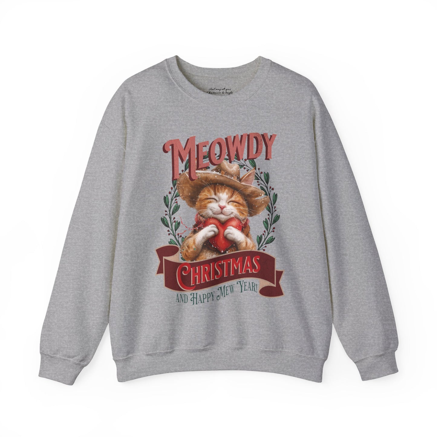 Meowdy Christmas Cat Sweatshirt, Unisex Heavy Blend™ Crewneck, Cat Themed Gifts, Funny Cat Shirt, Cool Cat Sweater, Cat Mom Sweatshirt