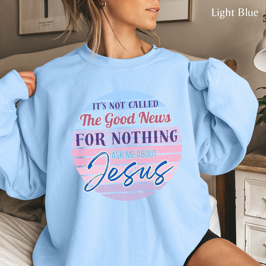 The Good News of Jesus Unisex Heavy Blend Crewneck Sweatshirt, Christian Merch, Christian Streetwear, Ministry Shirt, Faith Based Shirt, Jesus Apparel